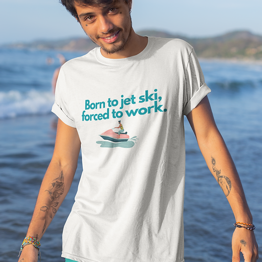 "Born to Jet Ski" Unisex  Tee